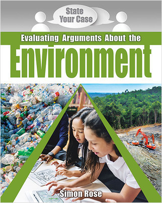 Evaluating Arguments About the Environment by Simon Rose, 9780778750802