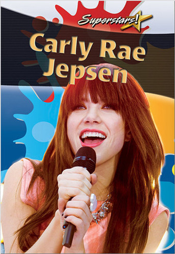 Carly Rae Jepsen by Kelly McNiven, 9780778700210