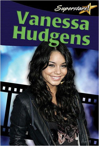 Vanessa Hudgens - 9780778772538 by Valerie Sherrard, 9780778772538
