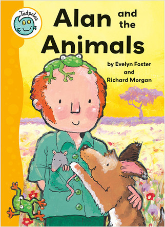Alan and the Animals by Evelyn Foster, 9780778705840