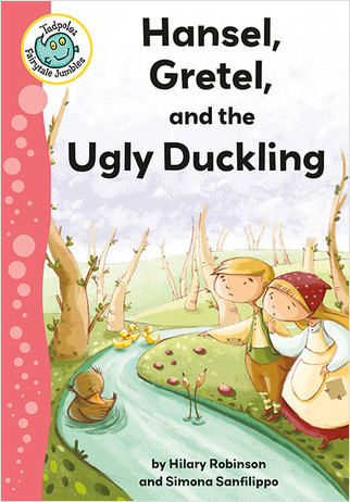 Hansel, Gretel, and the Ugly Duckling - 9780778711667 by Hilary Robinson, 9780778711667