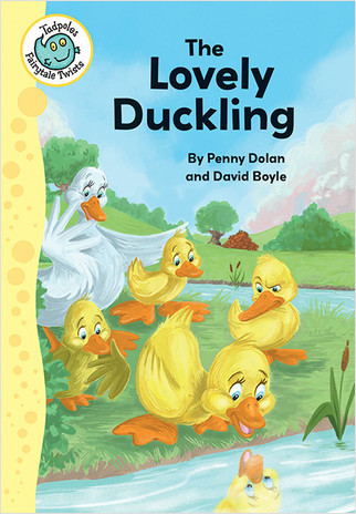 The Lovely Duckling by Penny Dolan, 9780778704454