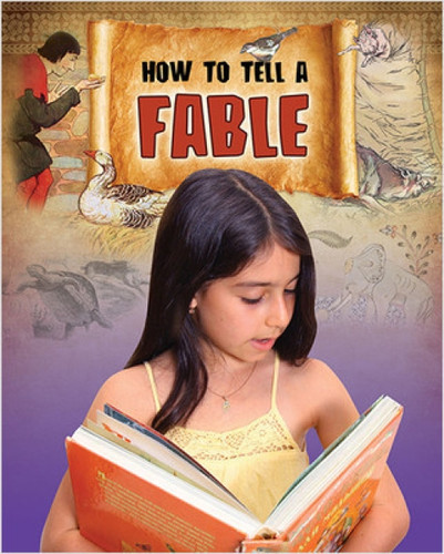 How to Tell a Fable by Suri Rosen, 9780778716303