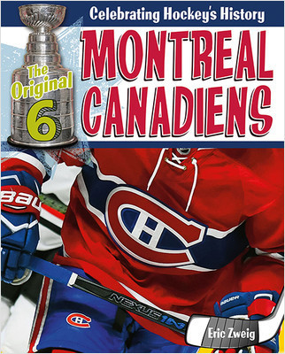 Montreal Canadiens - 9780778734451 by Eric Zweig, 9780778734451