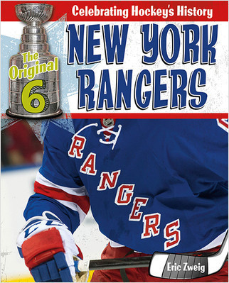 New York Rangers - 9780778734659 by Eric Zweig, 9780778734659