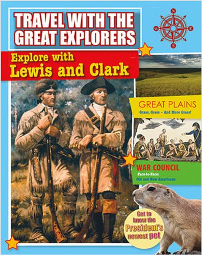 Explore with Lewis and Clark by Rachel Stuckey, 9780778712596