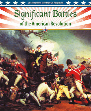 Significant Battles of the American Revolution by Gordon Clarke, 9780778708179