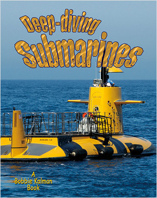 Deep-diving Submarines - 9780778727354 by Molly Aloian, 9780778727354