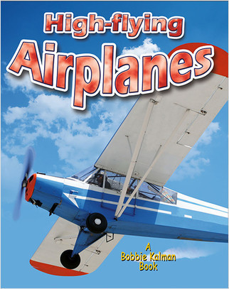 High-flying Airplanes - 9780778730613 by Reagan Miller, 9780778730613