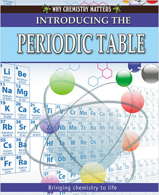 Introducing the Periodic Table by Tom Jackson, 9780778742302