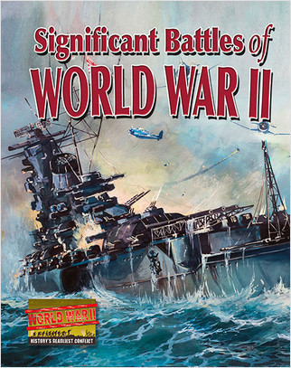 Significant Battles of World War II - 9780778721185 by Kelly Cochrane, 9780778721185