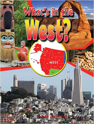 What's in the West? by Robert Walker, 9780778718277
