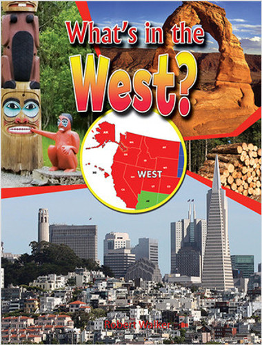 What's in the West? - 9780778718338 by Robert Walker, 9780778718338