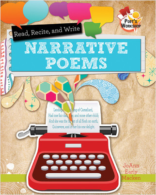 Read, Recite, and Write Narrative Poems by JoAnn Early Macken, 9780778704102