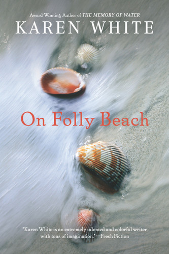 On Folly Beach by Karen White, 9780451229212