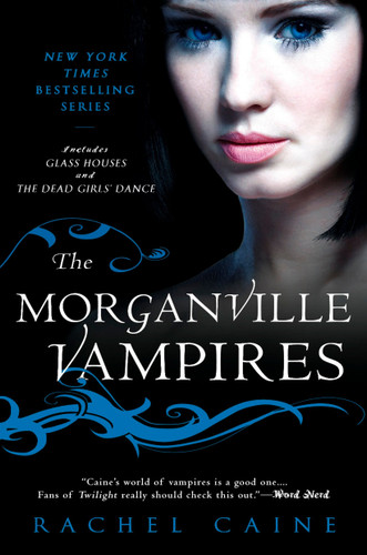 The Morganville Vampires, Volume 1 by Rachel Caine, 9780451230546