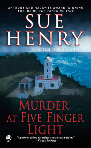 Murder at Five Finger Light (A Jessie Arnold Mystery) by Sue Henry, 9780451412096