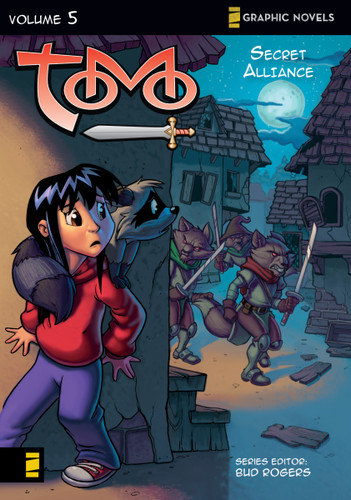 Secret Alliance by Bud Rogers, Rob Corley, Tom Bancroft, Jim Krueger, Ariel Padilla, Funny Pages Productions, 9780310713043