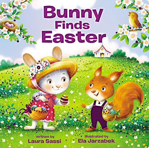 Bunny Finds Easter by Laura Sassi, 9780310734192