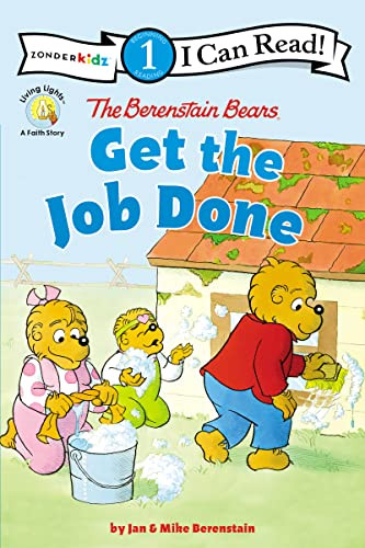 The Berenstain Bears Get the Job Done (Level 1) by Jan Berenstain, Mike Berenstain, 9780310760153