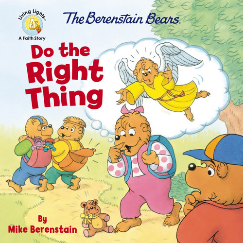 The Berenstain Bears Do the Right Thing by Mike Berenstain, 9780310763628
