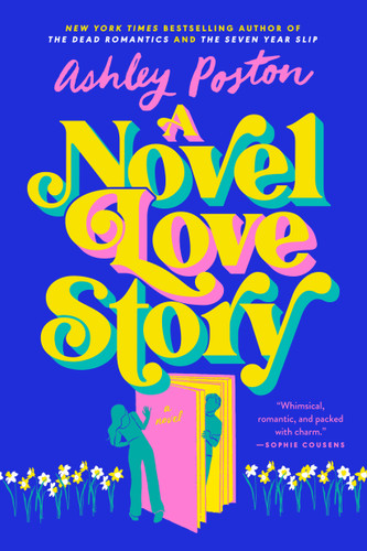 A Novel Love Story - 9780593640975 by Ashley Poston, 9780593640975