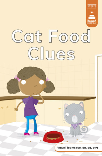 Cat Food Clues by Mike Byrne, Leanna Koch, Kristen Cowen, 9781484698204