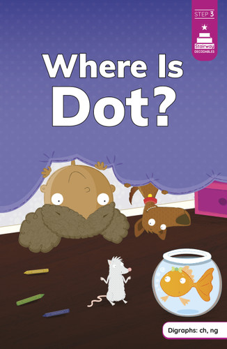 Where Is Dot? by Mike Byrne, Leanna Koch, Kristen Cowen, 9780756583323