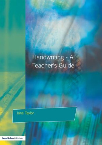 Handwriting (Multisensory Approaches to Assessing and Improving Handwriting Skills) - 9781853467653 by Jane Taylor, 9781853467653 Handwriting (Multisensory Approaches to Assessing and Improving Handwriting Skills) - 9781853467653 by Jane Taylor, 9781853467653