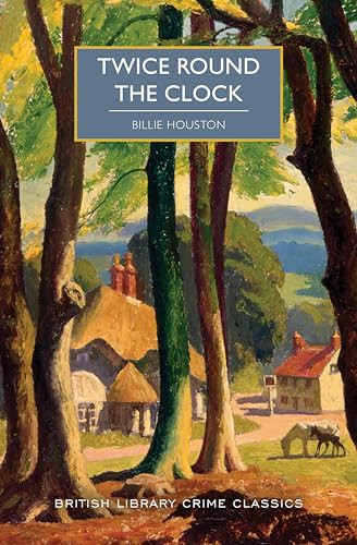 Twice Round the Clock by Billie Houston, 9781464216350