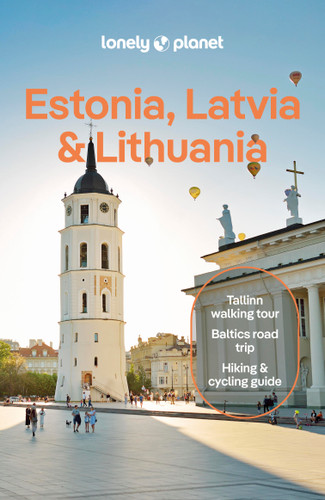 Lonely Planet Estonia, Latvia & Lithuania - 9781838697365 by Anna Kaminski, Solveiga Kalva, Leonid Ragozin, Angelo Zinna, 9781838697365