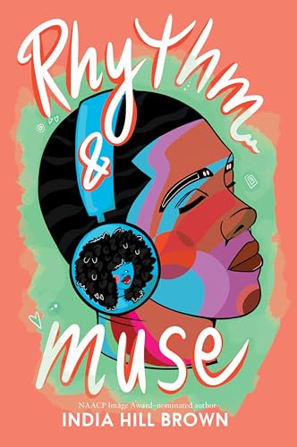 Rhythm & Muse - 9780063217560 by India Hill Brown