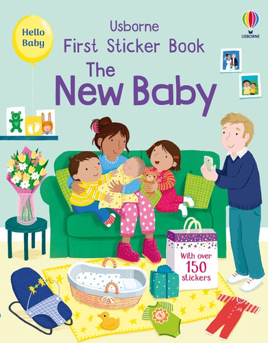 First Sticker Book The New Baby by Jessica Greenwell, Joanne Partis, 9781805075264