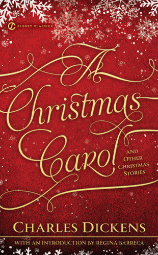 A Christmas Carol and Other Christmas Stories by Charles Dickens, Regina Barrecca, Gerald Charles Dickens, 9780451532022