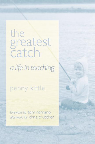  (A Life in Teaching) by Penny Kittle, 9780325007106
