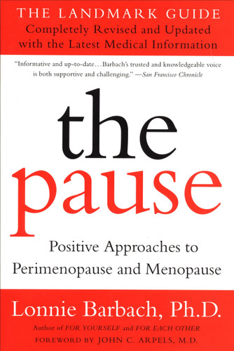 The Pause (Revised Edition) (The Landmark Guide) by Lonnie Barbach, 9780452281103