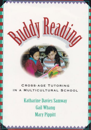 Buddy Reading (Cross-Age Tutoring in a Multicultural School) by Katharine Davies Samway, Gail Whang, Mary Pippitt, 9780435088408