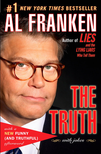 The Truth (with jokes) by Al Franken, 9780452287679