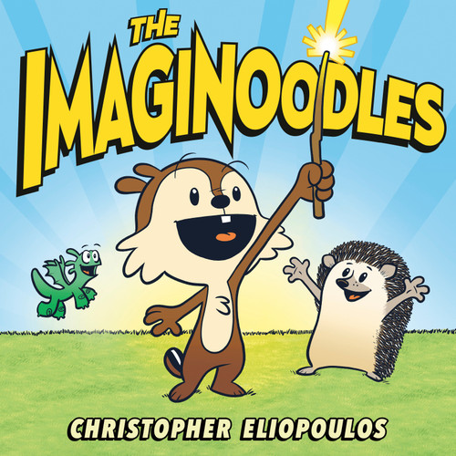 The Imaginoodles by Christopher Eliopoulos, Christopher Eliopoulos, 9780593698488