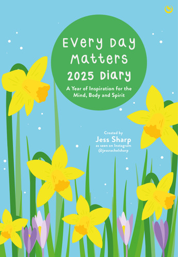 Every Day Matters 2025 Pocket Diary (A Year of Inspiration for the Mind, Body and Spirit) (Miniature Edition) by Jess Sharp, 9781786788337