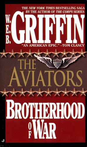 The Aviators by W.E.B. Griffin, 9780515100532
