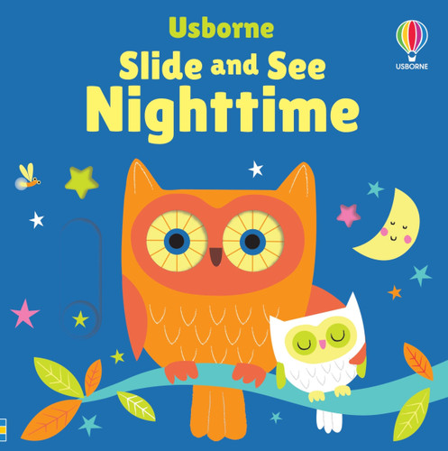 Slide and See Nighttime by Fiona Watt, Stella Baggott, 9781805078319