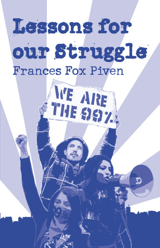 Lessons for Our Struggle by Frances Fox Piven, 9781608462162