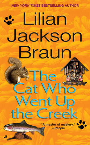 The Cat Who Went Up the Creek by Lilian Jackson Braun, 9780515134384