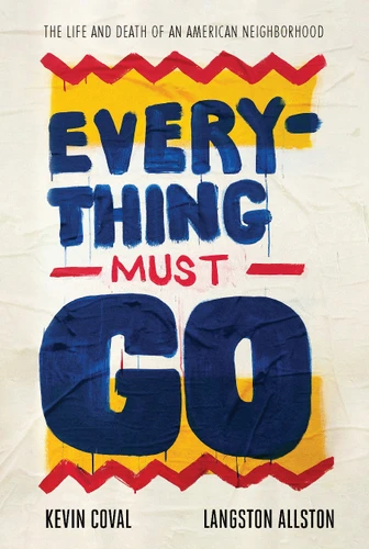 Everything Must Go - 9781642590265 by Kevin Coval, Langston Allston, 9781642590265