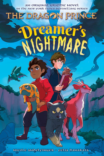 Dreamer's Nightmare (The Dragon Prince Graphic Novel #4) by Nicole Andelfinger, Felia Hanakata, 9781339001357 Dreamer's Nightmare (The Dragon Prince Graphic Novel #4) by Nicole Andelfinger, Felia Hanakata, 9781339001357