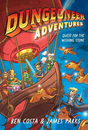 Dungeoneer Adventures 3 (Quest for the Wishing Stone) by Ben Costa, James Parks, Ben Costa, 9781665910736