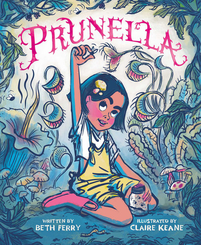 Prunella by Beth Ferry, Claire Keane, 9781665921732