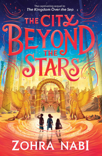 The City Beyond the Stars by Zohra Nabi, Federica Frenna, 9781665931113