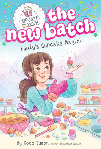 Emily's Cupcake Magic! by Coco Simon, Manuela López, 9781665949101